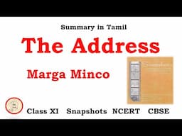 The Address by Marga Minco | Class 11 | SNAPSHOTS | NCERT | CBSE | in Tamil