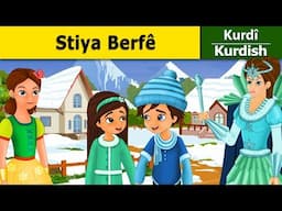 Stiya Berfê | Snow Queen in Kurdi | Çîrokên akurdî | Kurdish Fairy Tales