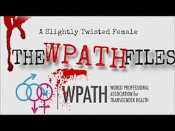 The WPATH Files