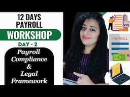 Payroll Compliance Workshop | Day - 2 | Legal complainces #payroll #hrworkshop #readytogetupdate