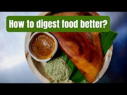 How to absorb food better || Hindi || Wellness Munch || Dr. Soma Chakrabarty