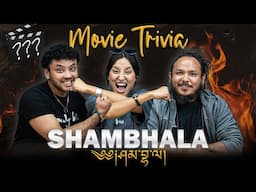 I MOVIE TRIVIA WITH THE SHAMBHALA  TEAM I