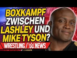 Bobby Lashley mit Boxkampf gegen Mike Tyson?, Natalya fast erblindet | Wrestling/WWE NEWS 103/2024