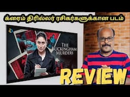 The Buckingham Murders (2023) Tamil Review | Intriguing Mystery | JackieCinemas by Jackie Sekar