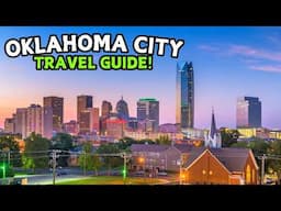 Oklahoma City Travel Guide: How To Have A GREAT TRIP!