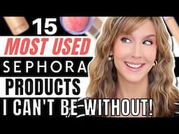 My MOST USED Sephora Products | 2024 Sephora Savings Event Recommendations