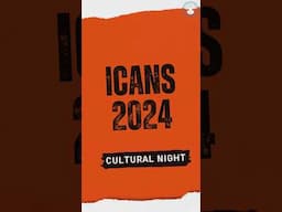 CULTURAL NIGHT ICANS 2024 International Conference on Advanced Nanomaterials for Sustainability