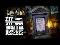 All 136 Educational Decrees!  Harry Potter DIY