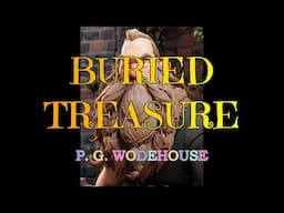 BURIED TREASURE (LORD EMSWORTH AND OTHERS #2) – P. G. WODEHOUSE 👍 / STEPHEN FRY 👏