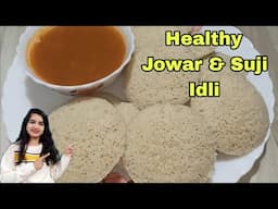 Healthy Jowar Idly Recipe | Gluten-Free & High Protein Breakfast | Easy Millet Idly for Weight Loss