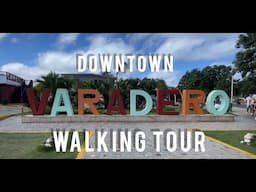 Downtown Varadero walking tour - February 2024