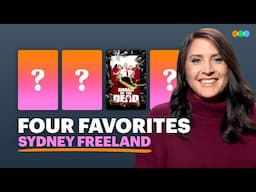 Four Favorites with Sydney Freeland