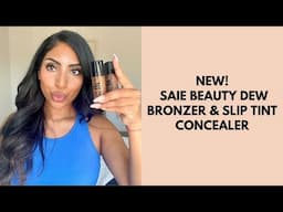 Saie Dew Bronze Soft-Focus Effortless Liquid Bronzer & Slip Tint Radiant All-Over Concealer Demo