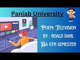 Poem: Television by Roald Dahl with explanation and important questions answers #ba_6th_semester