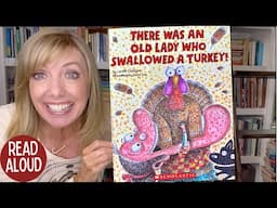 There was an Old Lady Who Swallowed a Turkey! | Thanksgiving Read Aloud 🦃