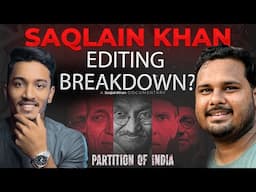 @The_SaqlainKhan Video Editing | Saqlain Khan Documentry Video Editing Breakdown Part-2