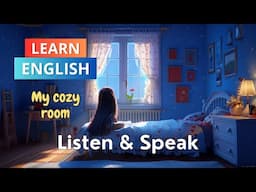 My Room | Improve Your English | English Listening Skills - Speaking Skills | Daily Life | Level 1