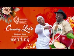 WAMBUGU APPLES AMBASSADOR ORCHARD WEDDING