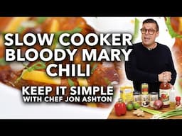 Slow Cooker Bloody Mary Chili | Keep It Simple