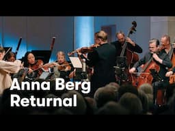 Anna Berg: Returnal | NCO ∙ Pekka Kuusisto