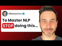 This Is Why You Haven't Mastered NLP Yet (Neuro-Linguistic Programming)