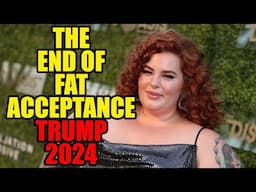 The End Of Fat Acceptance | Trump 2024