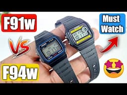 Casio F91w Vs F94w Full Comparison | Which One To Buy ?