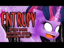 Pony Tales [MLP Fanfic] 'Entropy' by Zaponator (TRAGEDY/DARKFIC)