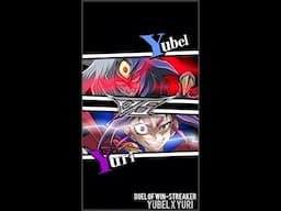 Yugioh Duel Links - Duel of the Win-Streaker x Yubel Vs Yuri