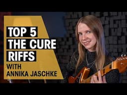 Annika's Top 5 The Cure