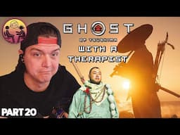 Ghost of Tsushima with a Therapist: Part 20