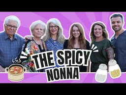 Interviewing The Spicy Nonna & Family