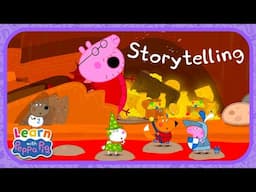 Learn About Storytelling With Peppa Pig 📕 Educational Videos for Kids 📚 Learn With Peppa Pig