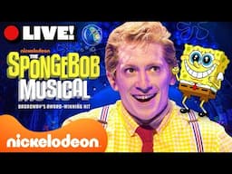 🔴LIVE: SpongeBob Musical FULL SHOW 🧽 ft. Ethan Slater | Nickelodeon