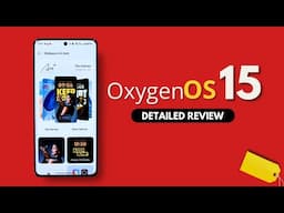 OxygenOS 15 In-Depth Review! OnePlus Makes a BIG Comeback! 🔥