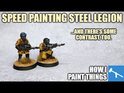 Easy One-Coat Steel Legion - Speedpaint, Contrast & Washes [How I Paint Things]