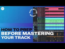 How to Prep Before Mastering a Track in Any DAW