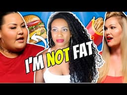 Woman Says She's Not Fat...On A Show For Fat People | Fat Positivity