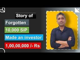 Forgotten 10,000 Rs SIP made an investor Crorepati