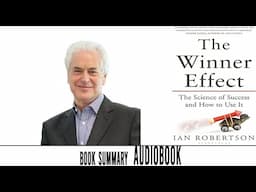 The Winner Effect by Ian H. Robertson | Audiobook summary