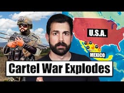 Cartel War Explodes Threatening to Spill into America