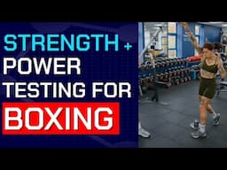 Strength, Power and Fitness Testing for Boxing