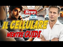 Guida col CELLULARE: le nuove MULTE | Avv. Angelo Greco