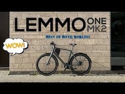 Lemmo One MK2 Close Up, Unboxing & First Ride: the e-Bike that’s also an almost perfect pedal bike!