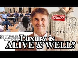 Brunello Cuccinelli: Luxury is ALIVE and WELL?!🤯