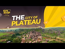 See Plateau | Home of Peace and Tourism | See Naija with MTN