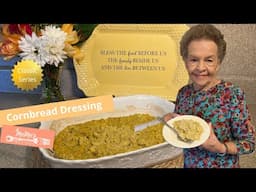 MeMe's Recipes | Cornbread Dressing | Classic Series