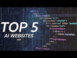 Top 5 Useful AI Websites In 2023