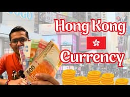 Hong Kong Currency | Hong Kong Dollar VS Indian Rupees | Learn About Hong Kong Money