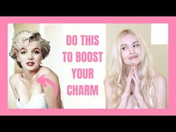 8 TIPS To Be Instantly CHARMING *Marilyn Monroe's Body Language Explained*